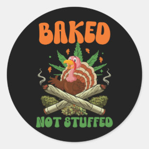 Funny Thanksgiving Weed Stoned Turkey Smoker Classic Round Sticker
