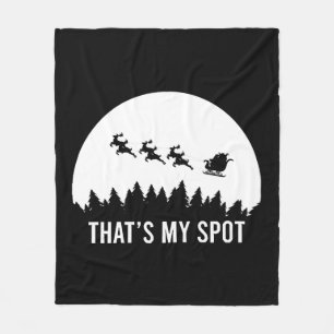 Funny That's My Spot Xmas Session Santa on Sleigh  Fleece Blanket