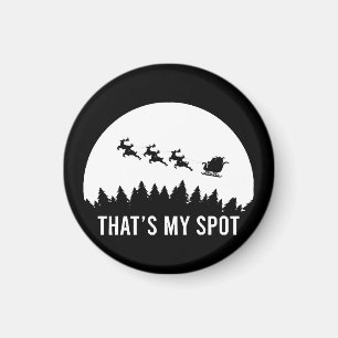 Funny That's My Spot Xmas Session Santa on Sleigh  Magnet