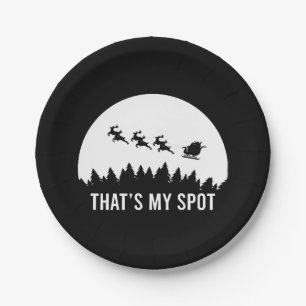 Funny That's My Spot Xmas Session Santa on Sleigh  Paper Plate