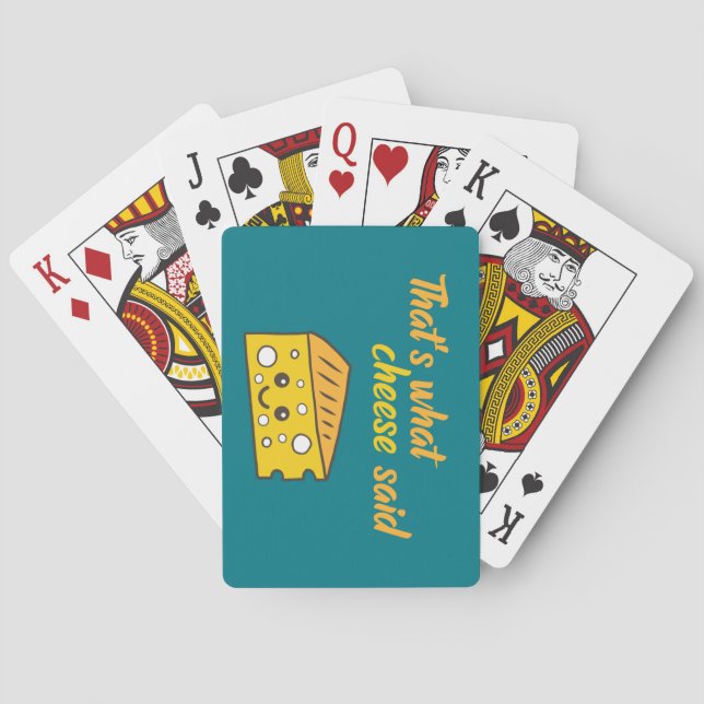 Funny That's What Cheese Said Playing Cards (Back)
