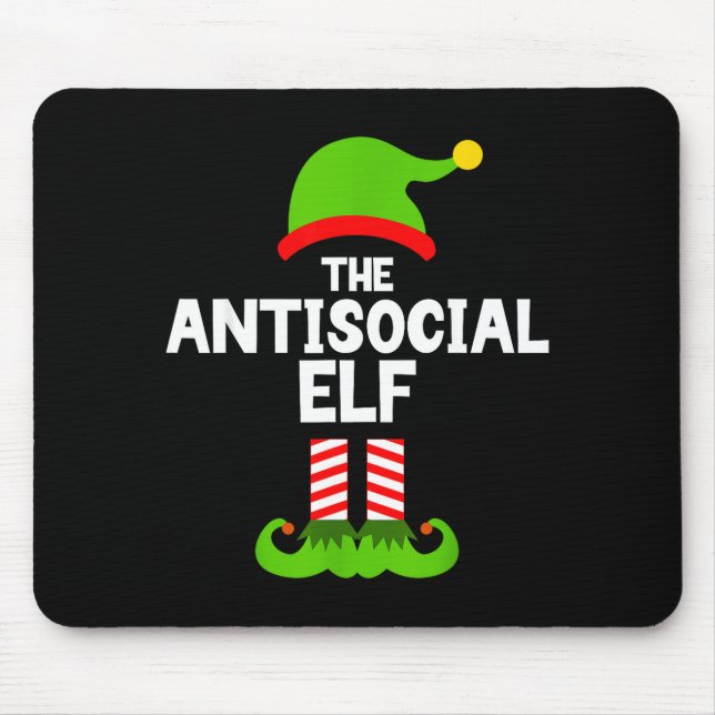 Funny The Antisocial Elf Christmas Family Pajama A Mouse Pad (Front)