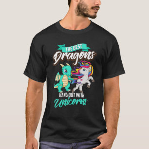 Funny The Best Dragons Hang Out With Unicorns Squa T-Shirt