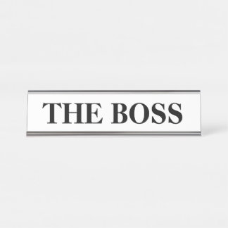 Funny "The Boss" desk name plate