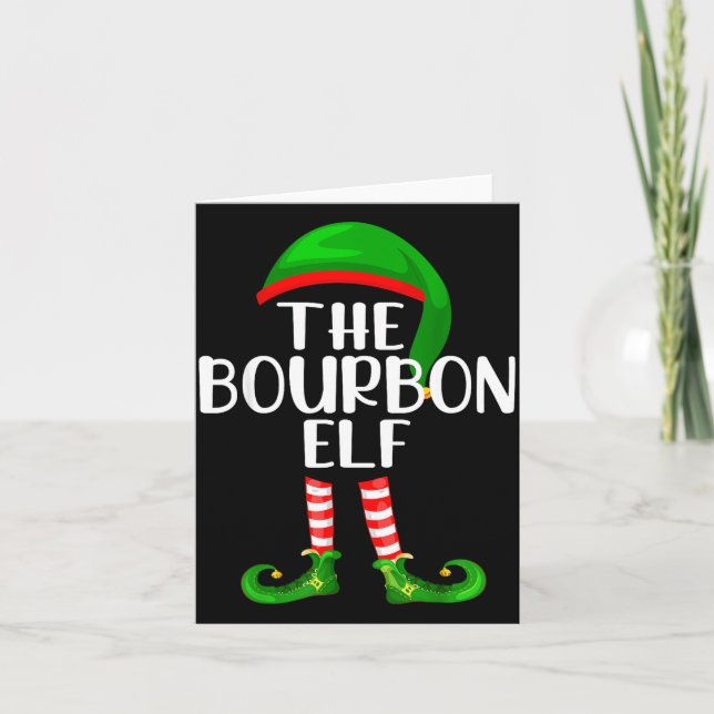 Funny The Bourbon Elf Matching Family Christmas  Card (Front)
