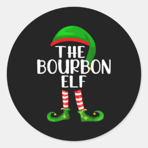Funny The Bourbon Elf Matching Family Christmas  Classic Round Sticker