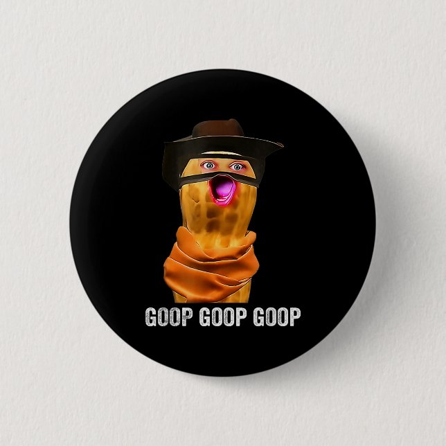 Funny The Burnt Peanut Goop Bungulator  6 Cm Round Badge (Front)