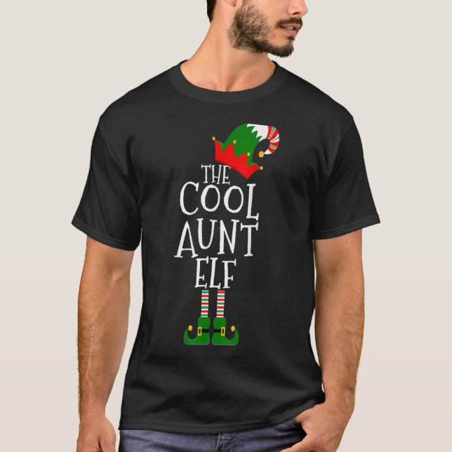 Funny The Cool Aunt Elf Gift Matching Family Group T-Shirt (Front)
