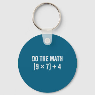 Funny The Math 67 Meme Key Ring