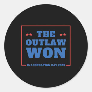 Funny The Outlaw Won 2025 Trump Squad Republican Classic Round Sticker