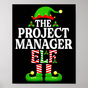 Funny The Project Manager Elf Christmas Family Mat Poster