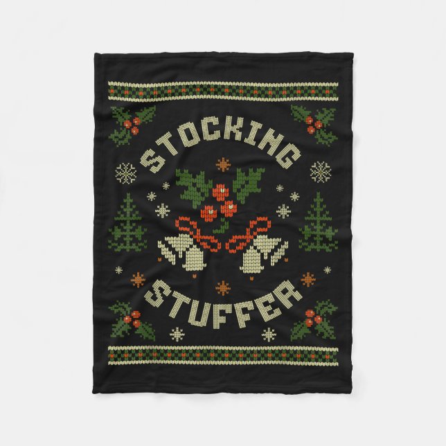 Funny The Stocking Stocking Stuffer Matching Coupl Fleece Blanket (Front)