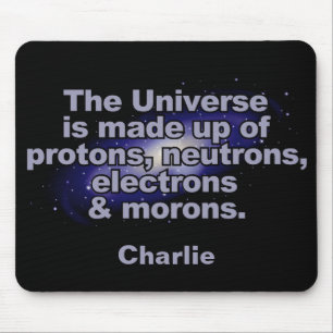 Funny "The Universe" custom name mousepad
