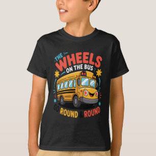 Funny The Wheels On The Bus T-Shirt