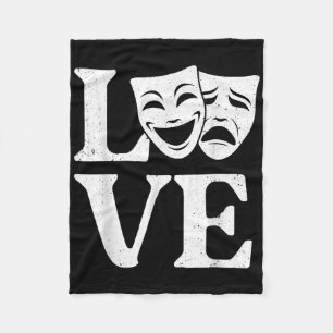 Funny Theatre Art For Men Women Theatre Acting Lov Fleece Blanket