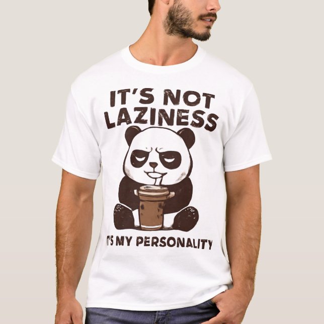 Funny Therapy Panda T-Shirt - It's Not Laziness It (Front)