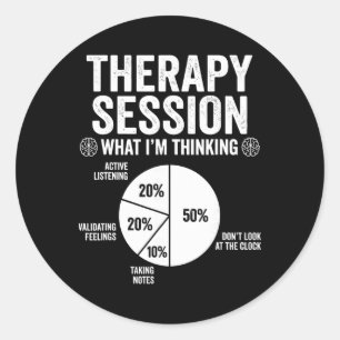 Funny Therapy Session Pie Chart For Counsellor The Classic Round Sticker