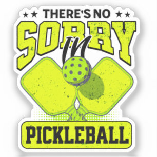 Funny There's No Sorry In Pickleball Vintage