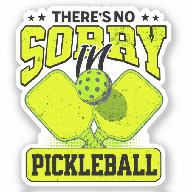 Funny There's No Sorry In Pickleball Vintage (Front)