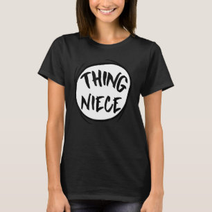 Funny Thing Niece Life Proud Cousin Fathers Day Of T-Shirt