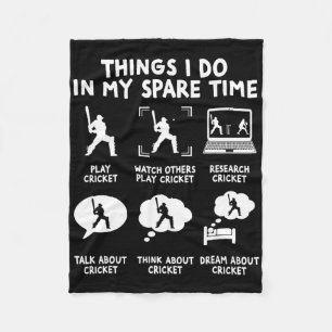 Funny Things I Do In My Spare Time Cricket Player  Fleece Blanket