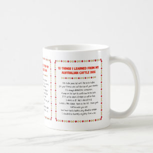 Funny Things I Learned From Australian Cattle Dog Coffee Mug