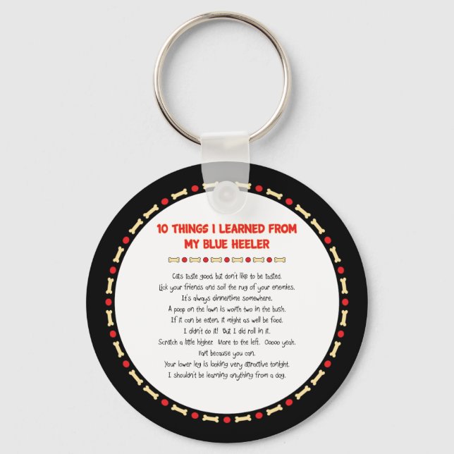Funny Things I Learned From My Blue Heeler Key Ring (Front)