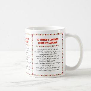 Funny Things I Learned From My Lurcher Coffee Mug