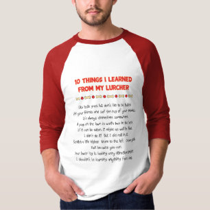 Funny Things I Learned From My Lurcher T-Shirt