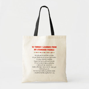 Funny Things I Learned From My Standard Poodle Tote Bag