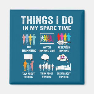 Funny Things Spare Time Hobby Running Magnet