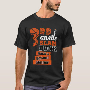 Funny Third Grade Slam Dunk Back To School Winner T-Shirt