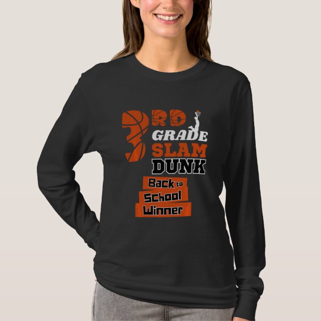 Funny Third Grade Slam Dunk Back To School Winner  T-Shirt (Front)