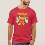 Funny! This Guy Loves Bacon T-Shirt<br><div class="desc">Funny! This Guy Loves Bacon</div>