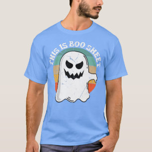Funny This Is Boo Sheet Boo Ghost Vintage Hallowee T-Shirt