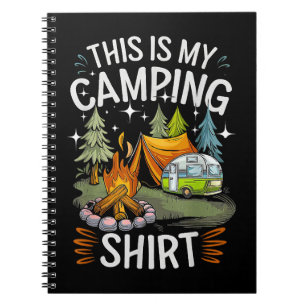 Funny This Is My Camping For Camper Notebook