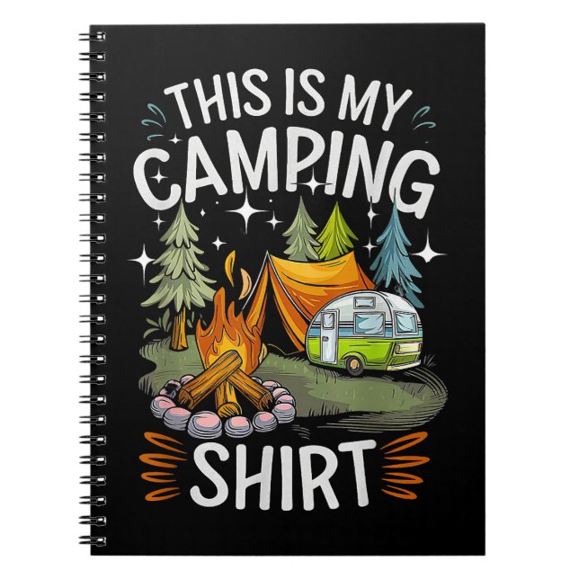 Funny This Is My Camping For Camper Notebook (Front)