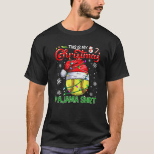 Funny This Is My Christmas Pajama Santa Hat Softba T-Shirt