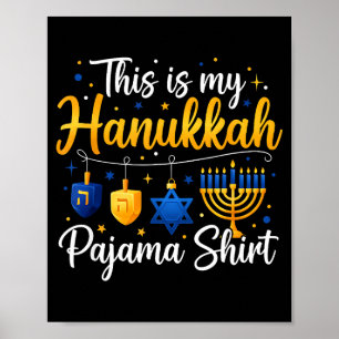 Funny This Is My Hanukkah Pajamakah Pajama Chanuka Poster
