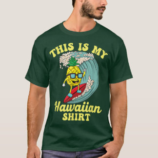 Funny This Is My Hawaiian Tiki Design Summer  T-Shirt