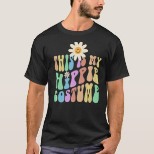 Funny THIS IS MY HIPPIE Costume Groovy Hipster Pre T-Shirt