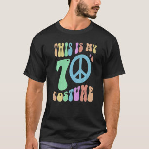 Funny THIS IS MY SEVENTIES COSTUME Groovy 70's Spo T-Shirt