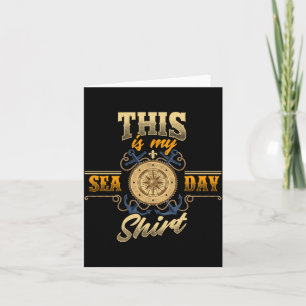 Funny This Is Sea Day Shirt Men Women Youth Cruise Card