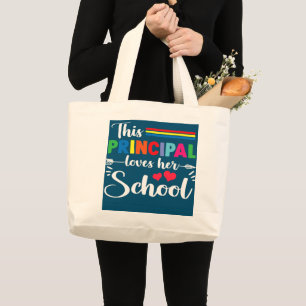 Funny This Principal Loves Her School Teacher Large Tote Bag