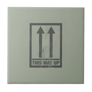 Funny this way up sign tile