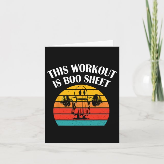 Funny This Workout Is Boo Sheet Halloween Ghost Ex Card (Front)
