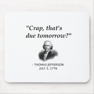 Funny Thomas Jefferson Usa History Teacher Student Mouse Pad