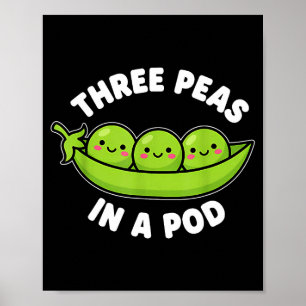 Funny Three Peas In A D Cute Kawaii Poster
