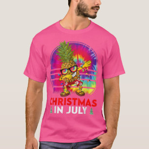 Funny Tie Dye Dabbing Pineapple Christmas In July T-Shirt