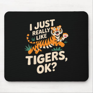 Funny Tiger Art For Men Women Boys Girls Animal Ti Mouse Pad